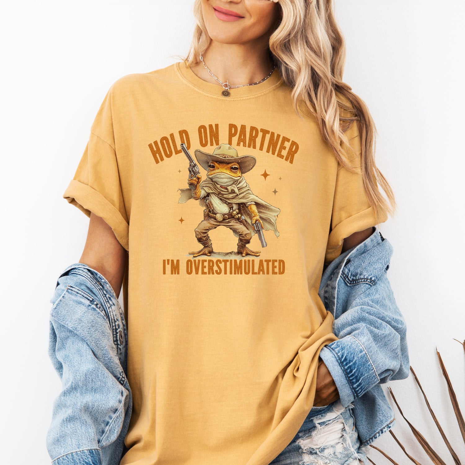 Hold On Partner I'm Overstimulated Shirt, Cowboy Frog Shirt - T-Shirt