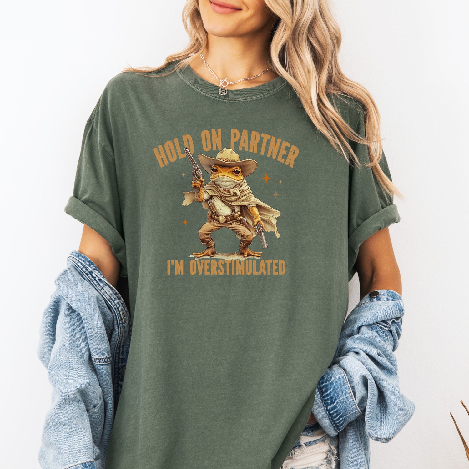 Hold On Partner I'm Overstimulated Shirt, Cowboy Frog Shirt - T-Shirt