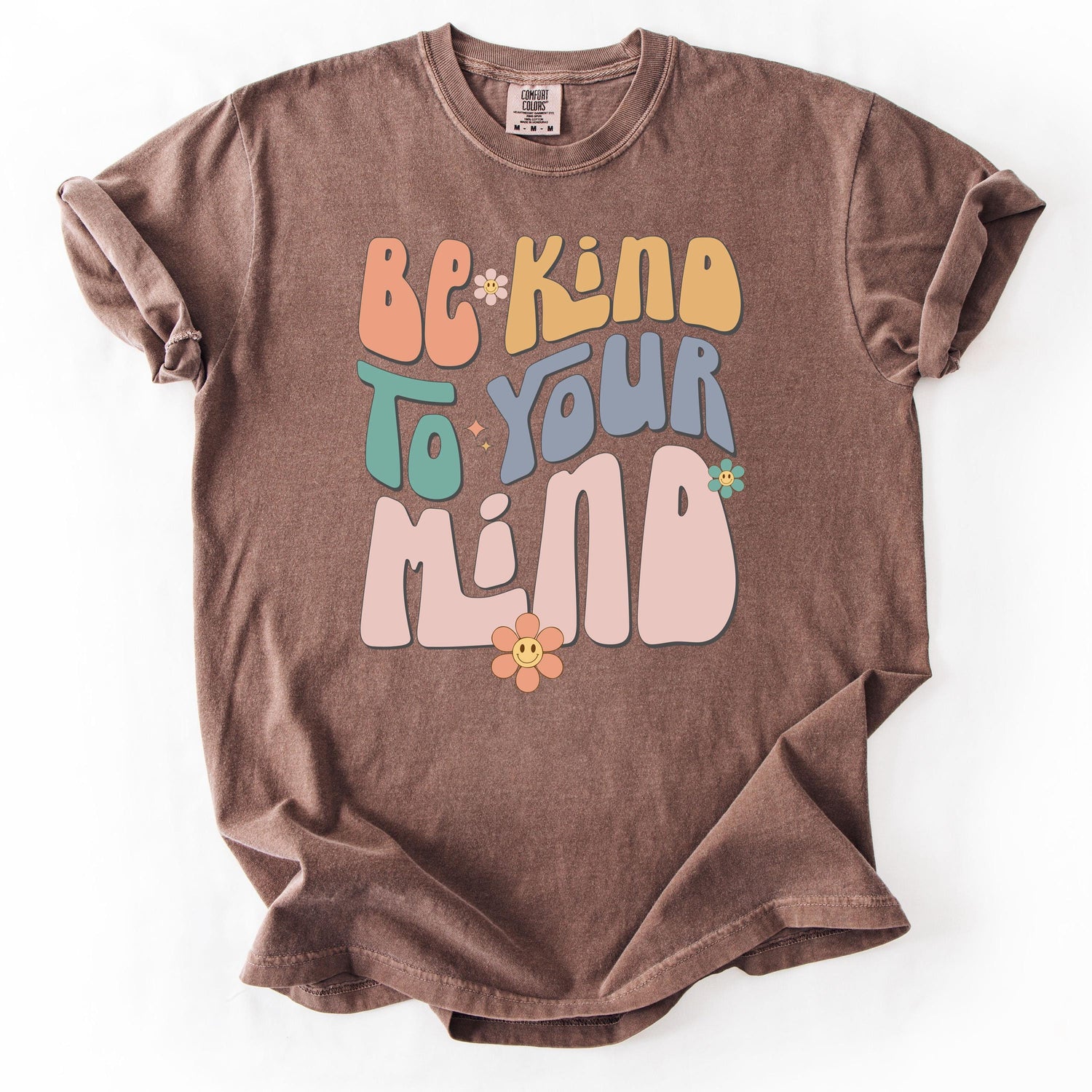 Be Kind to Your Mind Shirt, Inspirational Tee for Mental Health Awareness