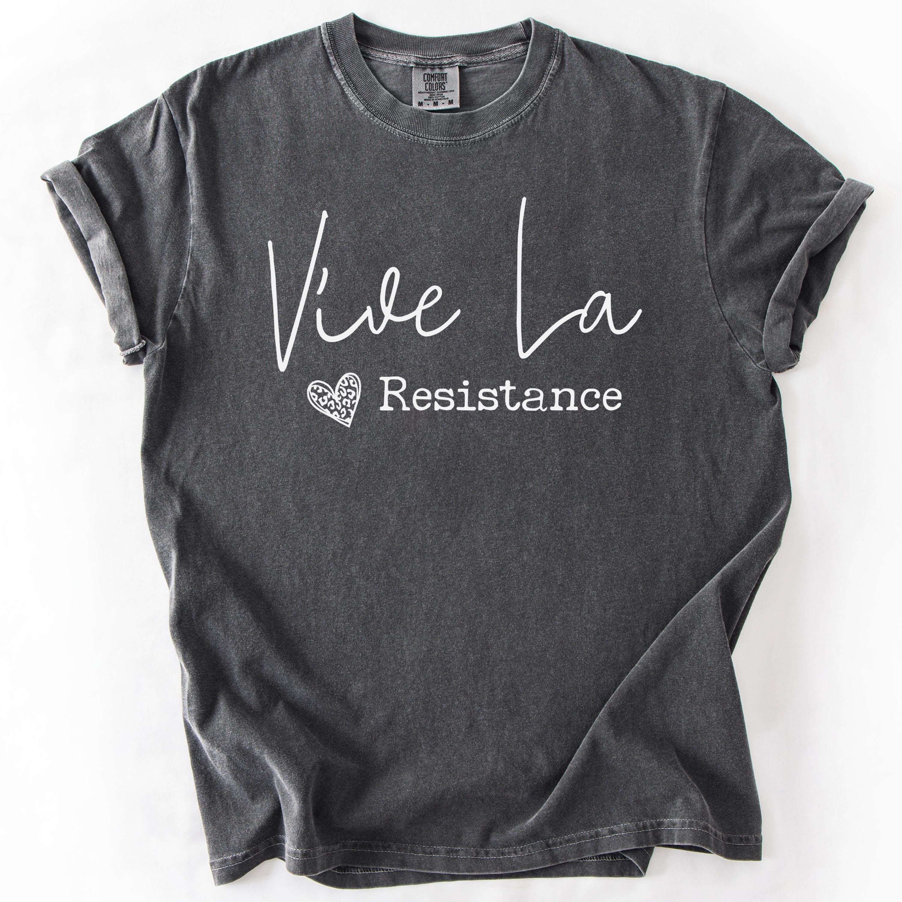 Grey graphic t-shirt with Vive La Resistance text design.