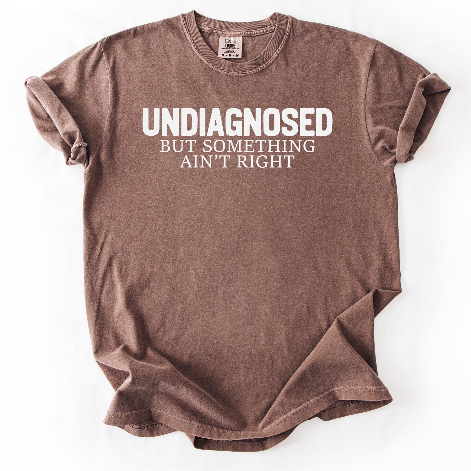 Undiagnosed Shirt, Funny Mental Health Shirt, ADHD Gift, Neurospicy Gift