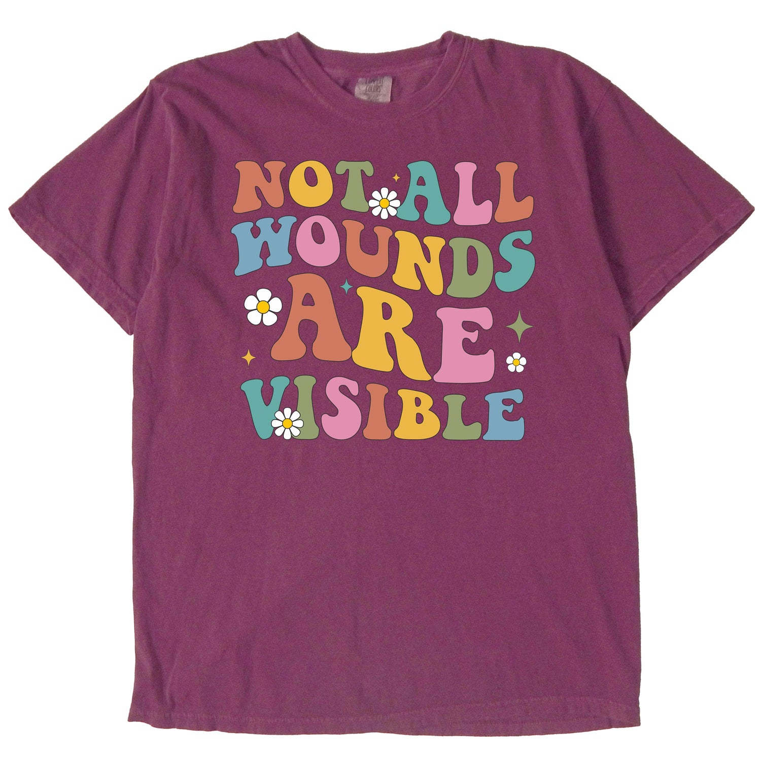 Not All Wounds Are Visible Shirt, Mental Health Awareness Tee, Anxiety T-Shirt