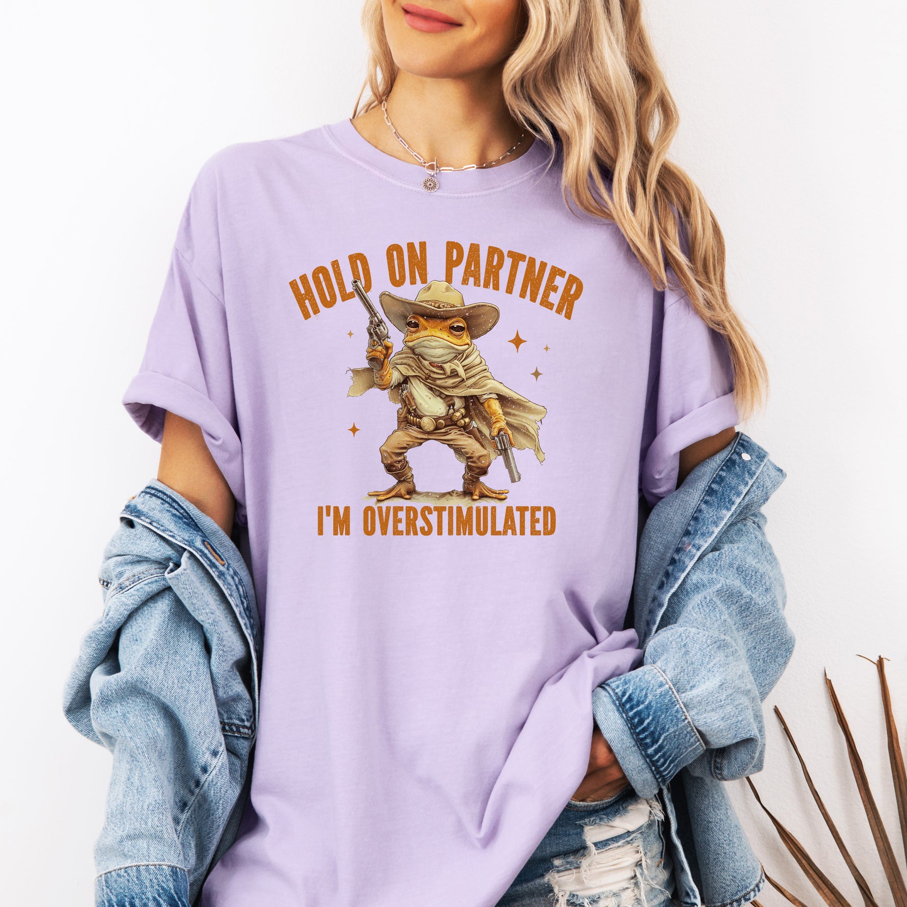 Hold On Partner I'm Overstimulated Shirt, Cowboy Frog Shirt -  T-Shirt