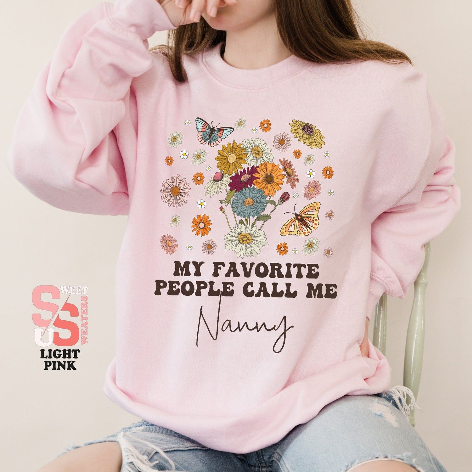 My Favorite People Call Me Nanny Sweatshirt Grandma Sweater Mothers Day Gift Mom