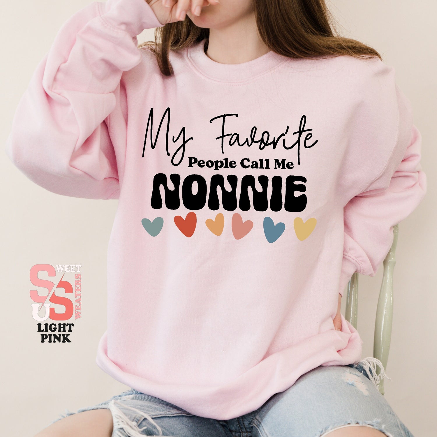 My Favorite People Call Me Nonnie Sweatshirt, Grandma Sweater, Mother's Day Gift