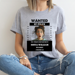 Personalized Wanted by Police Funny Shirt -  Unisex T-Shirt Personalize Print